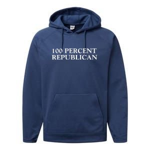 100 Percent Republican Conservative Gifts Performance Fleece Hoodie