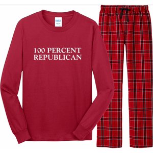 100 Percent Republican Conservative Gifts Long Sleeve Pajama Set