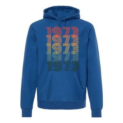 1973 Protect Roe V Wade Feminism Empowert Cool Gift Premium Hoodie