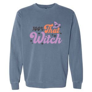 100 Percent That Witch Hat Groovy Halloween Costumes Meaningful Gift Garment-Dyed Sweatshirt