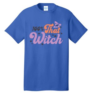 100 Percent That Witch Hat Groovy Halloween Costumes Meaningful Gift Tall T-Shirt