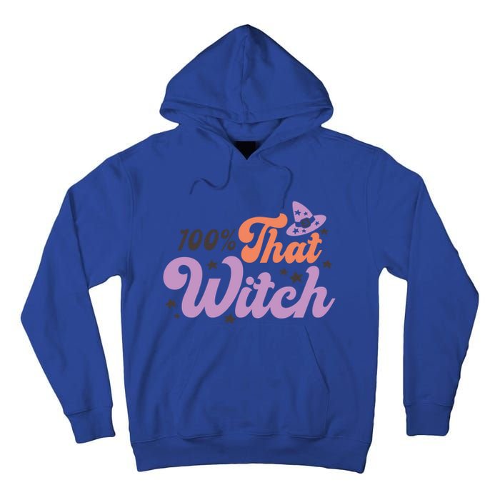 100 Percent That Witch Hat Groovy Halloween Costumes Meaningful Gift Tall Hoodie