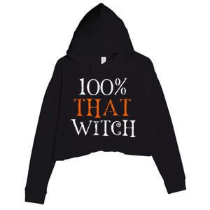 100 Percent That Witch Crop Fleece Hoodie