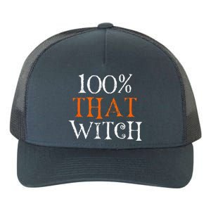 100 Percent That Witch Yupoong Adult 5-Panel Trucker Hat