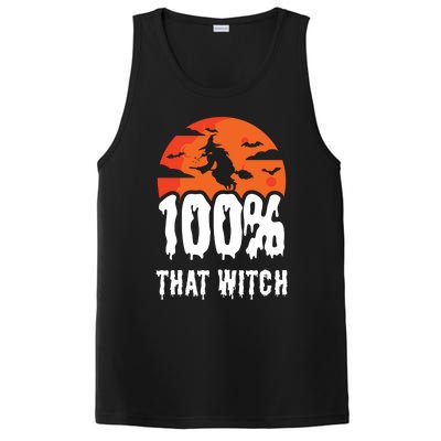 100 Percent That Witch Funny Witch Vibes Halloween Design Gift PosiCharge Competitor Tank