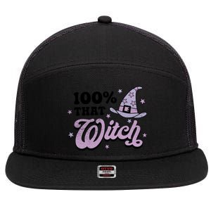 100 Percent That Witch Halloween Gift 7 Panel Mesh Trucker Snapback Hat