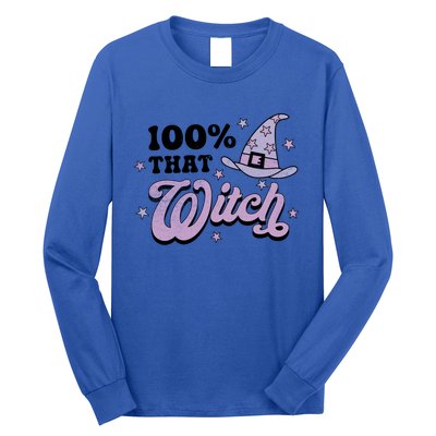 100 Percent That Witch Halloween Gift Long Sleeve Shirt