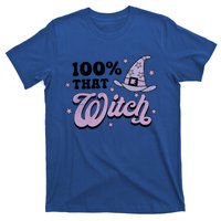 100 Percent That Witch Halloween Gift T-Shirt