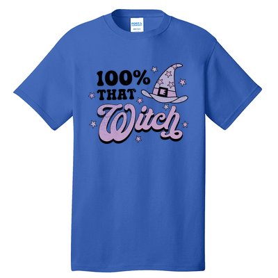 100 Percent That Witch Halloween Gift Tall T-Shirt