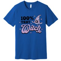 100 Percent That Witch Halloween Gift Premium T-Shirt