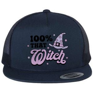 100 Percent That Witch Halloween Gift Flat Bill Trucker Hat