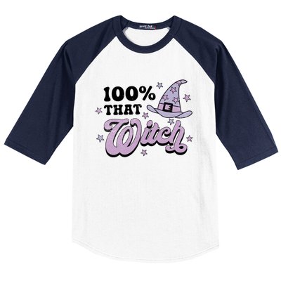 100 Percent That Witch Halloween Gift Baseball Sleeve Shirt