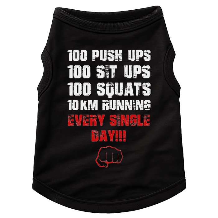 100 Push Ups 100 Sit Ups 100 Squats 10 Km Running Doggie Tank