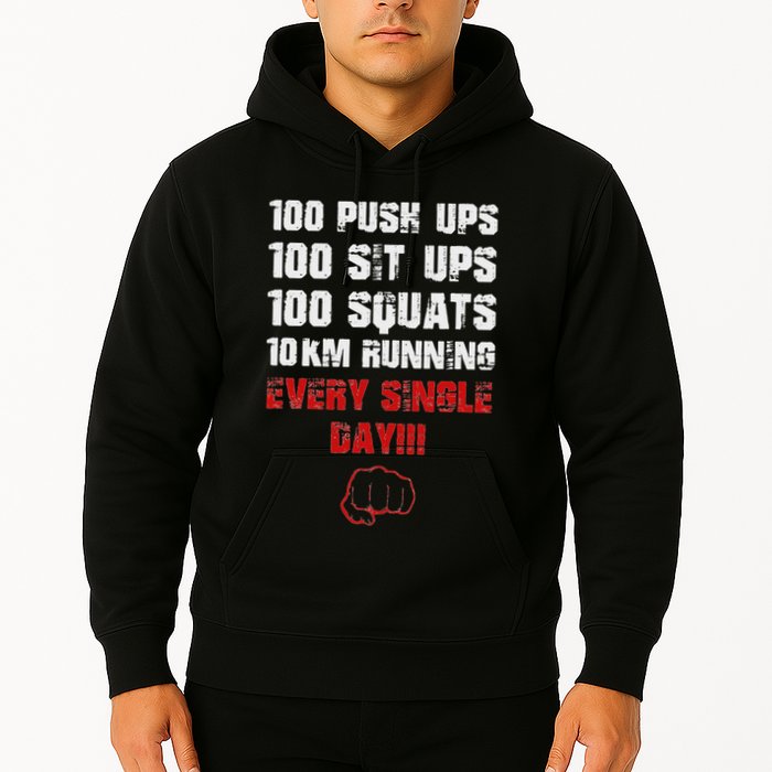 100 Push Ups 100 Sit Ups 100 Squats 10 Km Running Hoodie
