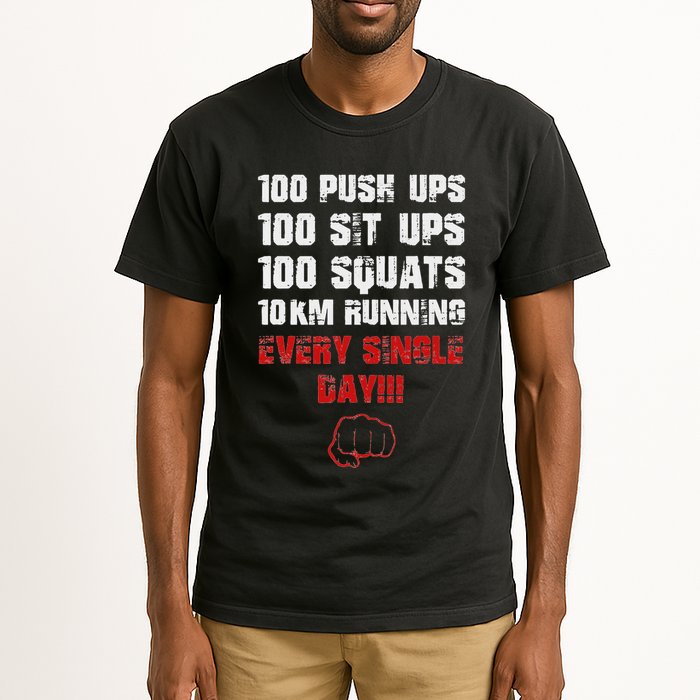 100 Push Ups 100 Sit Ups 100 Squats 10 Km Running Tall T-Shirt