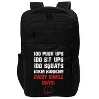 100 Push Ups 100 Sit Ups 100 Squats 10 Km Running Impact Tech Backpack