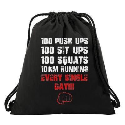 100 Push Ups 100 Sit Ups 100 Squats 10 Km Running Drawstring Bag