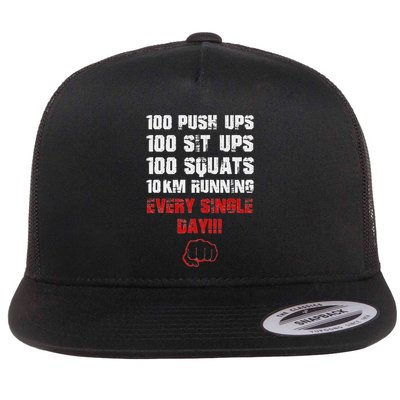 100 Push Ups 100 Sit Ups 100 Squats 10 Km Running Flatbill Hat