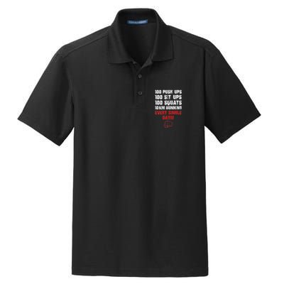 100 Push Ups 100 Sit Ups 100 Squats 10 Km Running Dry Zone Grid Polo