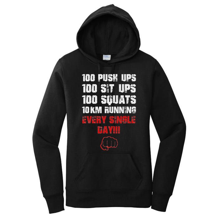 100 Push Ups 100 Sit Ups 100 Squats 10 Km Running Women's Pullover Hoodie