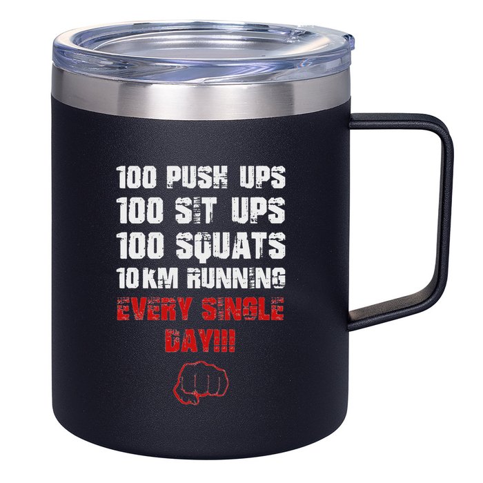 100 Push Ups 100 Sit Ups 100 Squats 10 Km Running 12oz Stainless Steel Coffee Mug