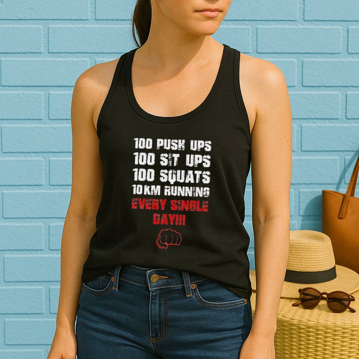 100 Push Ups 100 Sit Ups 100 Squats 10 Km Running Womens Tank Top