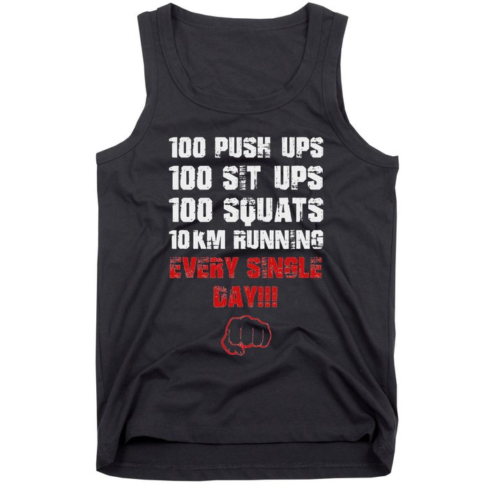 100 Push Ups 100 Sit Ups 100 Squats 10 Km Running Tank Top