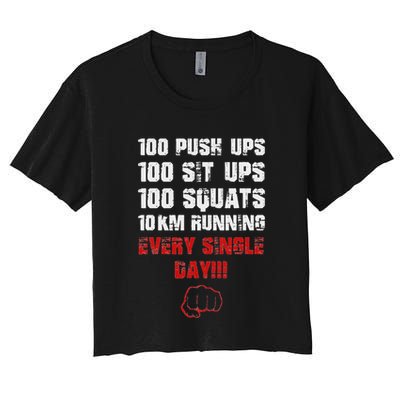 100 Push Ups 100 Sit Ups 100 Squats 10 Km Running Crop Top