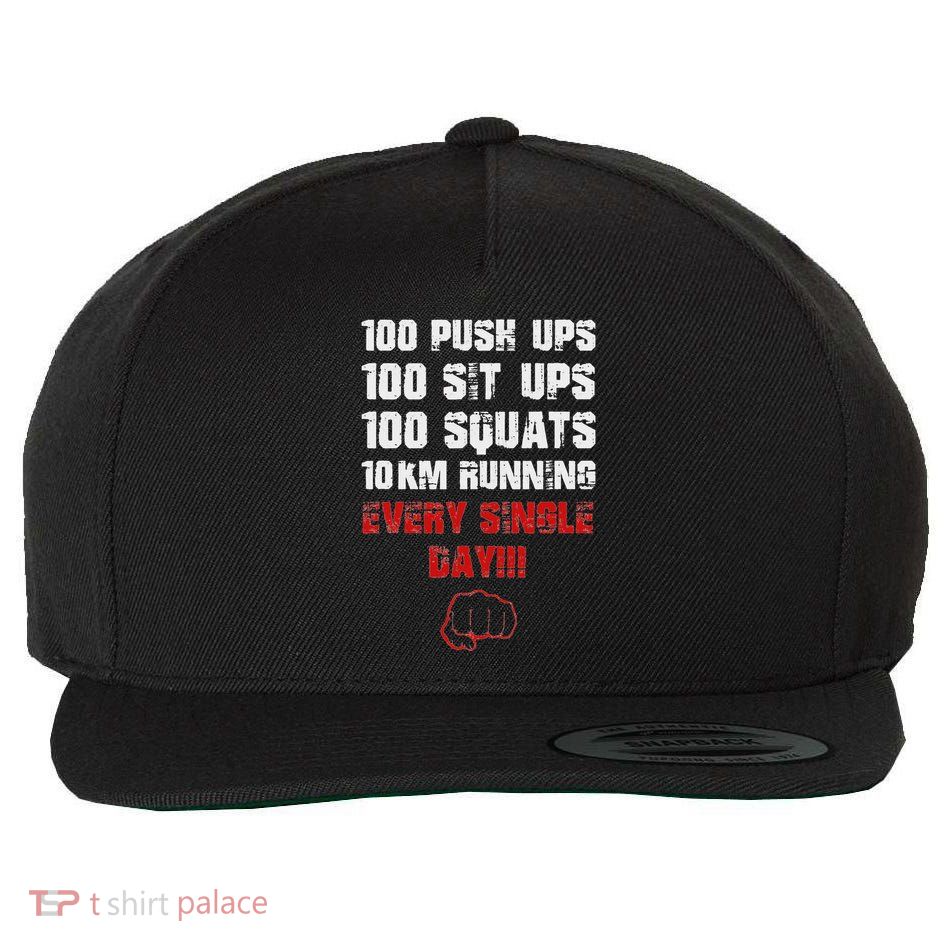 100 Push Ups 100 Sit Ups 100 Squats 10 Km Running Wool Snapback Cap