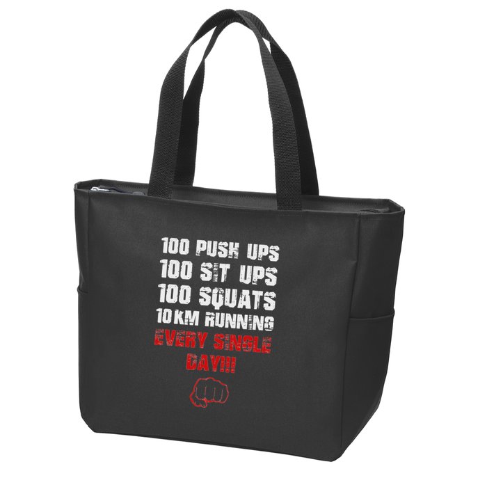 100 Push Ups 100 Sit Ups 100 Squats 10 Km Running Zip Tote Bag