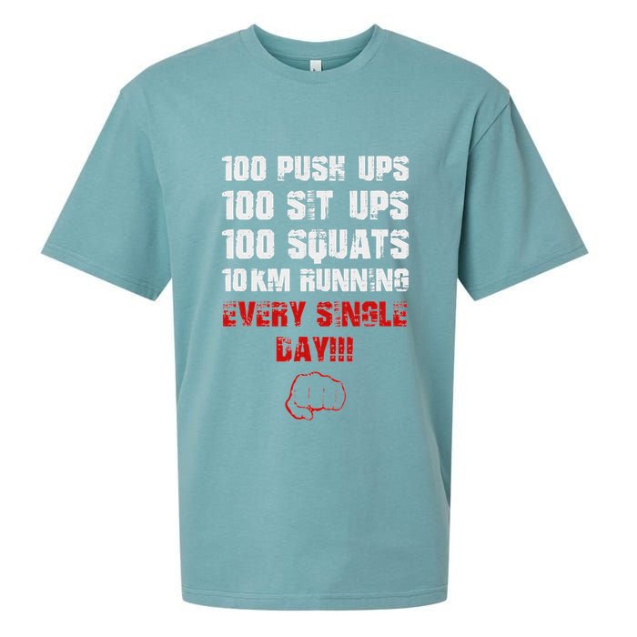 100 Push Ups 100 Sit Ups 100 Squats 10 Km Running Sueded Cloud Jersey T-Shirt