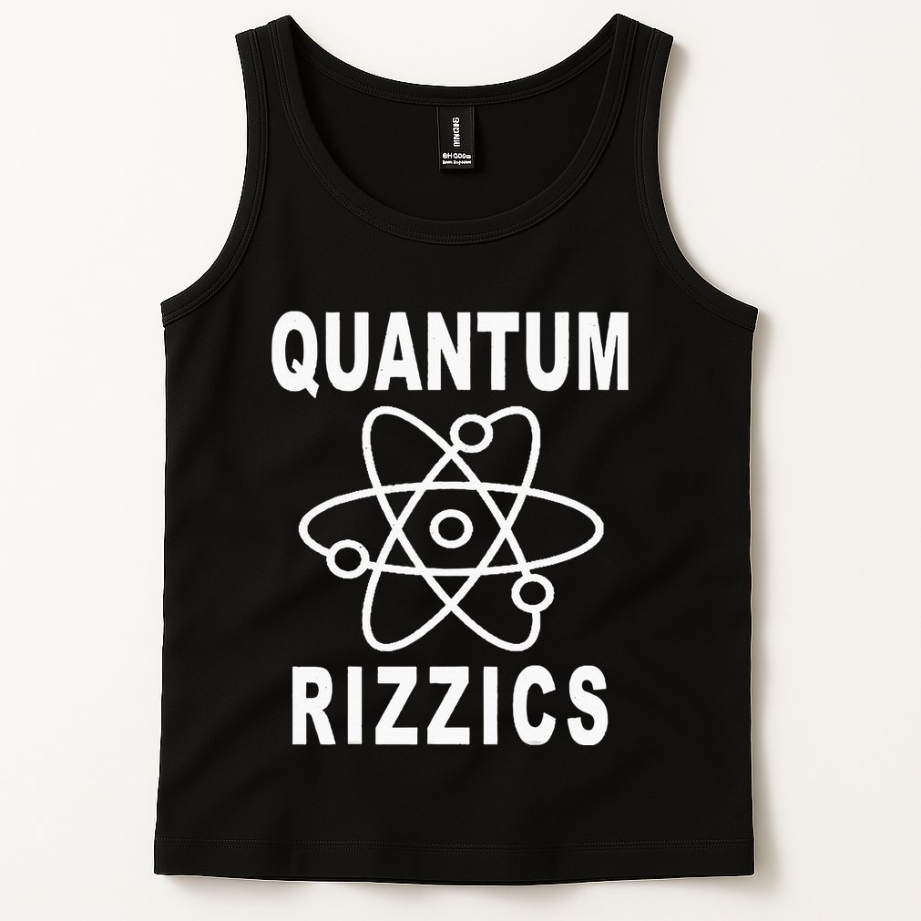 12 Quantum Rizzics Quantum Physics Tank Top