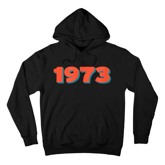 1973 Retro Historic Year Remembrance Tall Hoodie