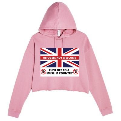 1mannovoice Refugees Not Welcome Fuck Off To A Muslim Country Crop Fleece Hoodie