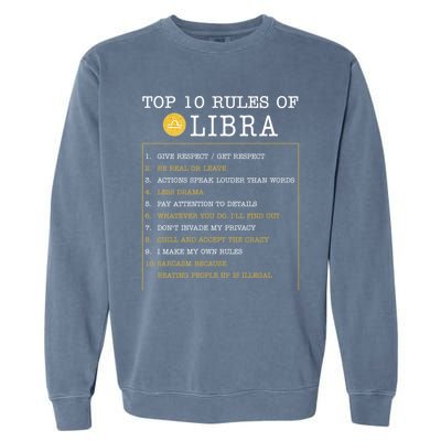 10 Rules Of Libra Horoscope Zodiac Astrological Sign Gift Garment-Dyed Sweatshirt