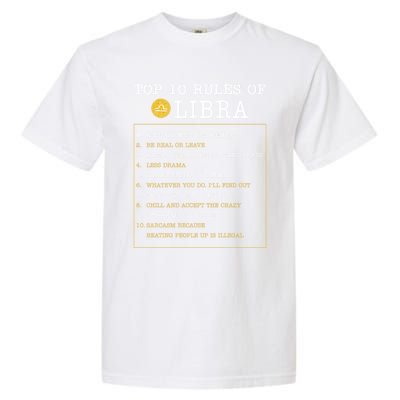 10 Rules Of Libra Horoscope Zodiac Astrological Sign Gift Garment-Dyed Heavyweight T-Shirt