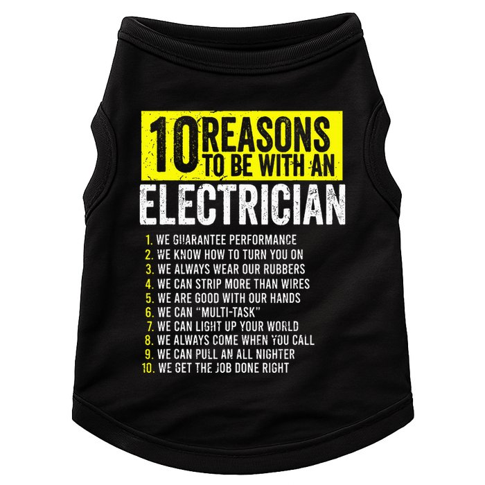 10 Reasons To Be With An Electrician Electricians Doggie Tank