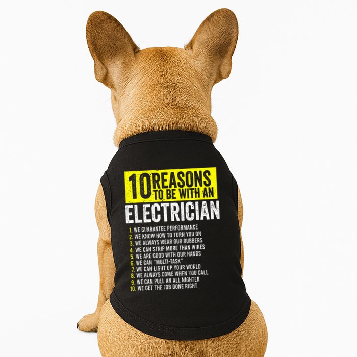 10 Reasons To Be With An Electrician Electricians Doggie Tank