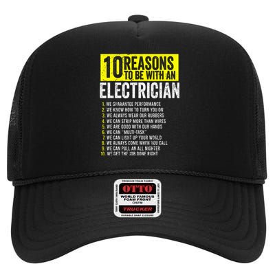 10 Reasons To Be With An Electrician Electricians High Crown Mesh Back Trucker Hat