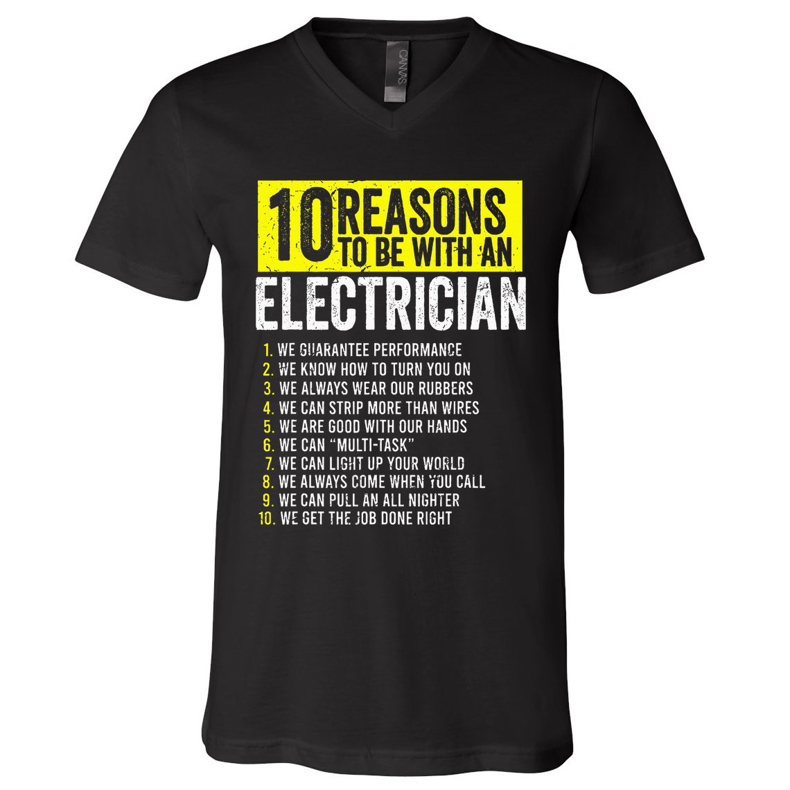 10 Reasons To Be With An Electrician Electricians V-Neck T-Shirt