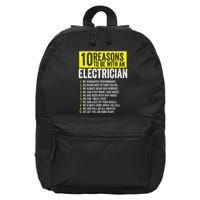 10 Reasons To Be With An Electrician Electricians 16 in Basic Backpack