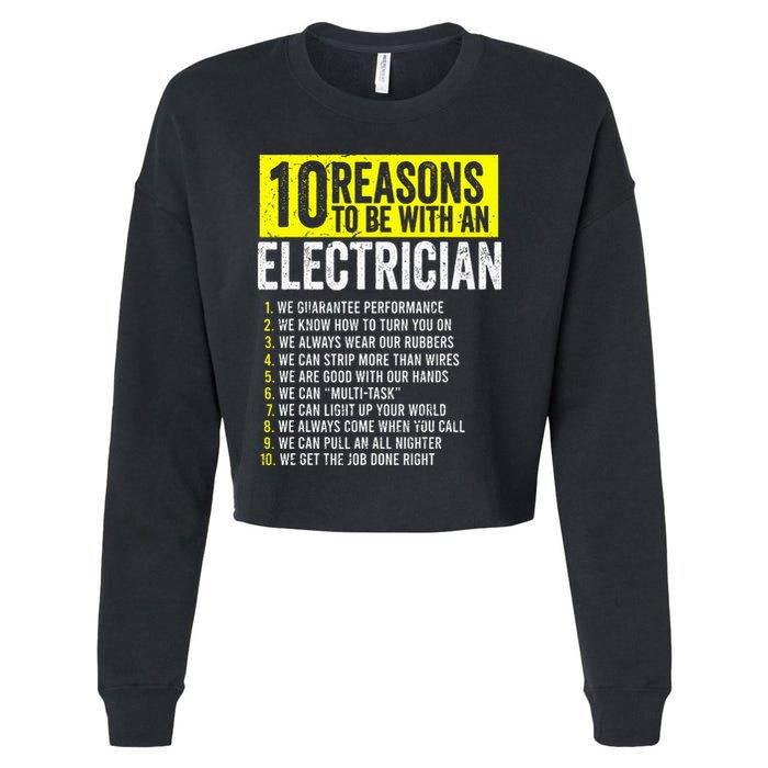 10 Reasons To Be With An Electrician Electricians Cropped Pullover Crew