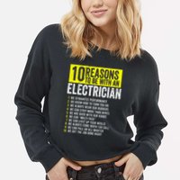 10 Reasons To Be With An Electrician Electricians Cropped Pullover Crew