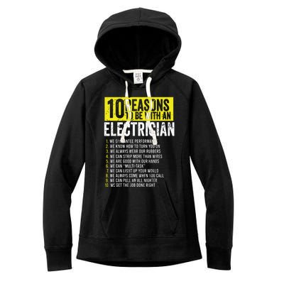 10 Reasons To Be With An Electrician Electricians Women's Fleece Hoodie