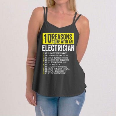 10 Reasons To Be With An Electrician Electricians Women's Strappy Tank