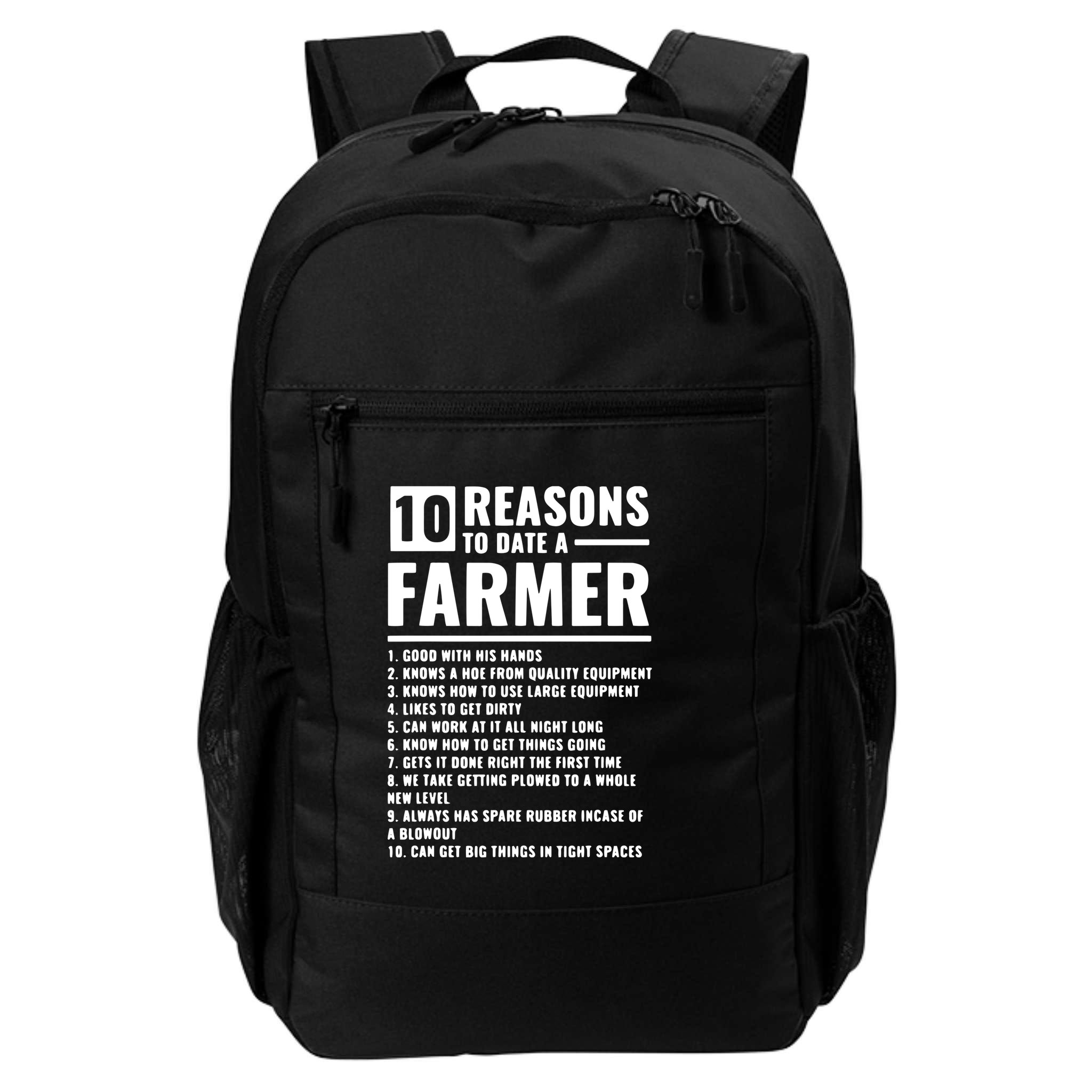 10 Reasons To Date A Farmer Backpack