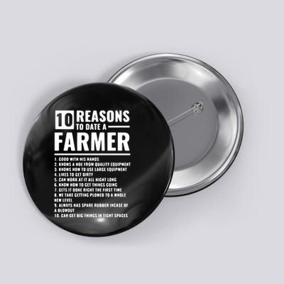 10 Reasons To Date A Farmer Button