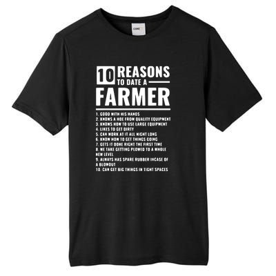 10 Reasons To Date A Farmer Tall Fusion ChromaSoft Performance T-Shirt