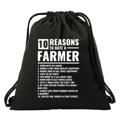 10 Reasons To Date A Farmer Drawstring Bag