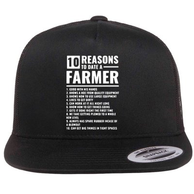10 Reasons To Date A Farmer Flatbill Hat